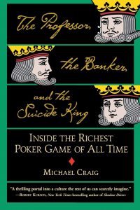 the professor the banker and the suicide king poker book